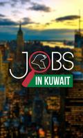 Jobs in Kuwait poster