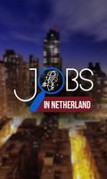 Jobs in Netherlands poster