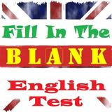 Fill in the Blank English Test