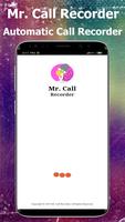 Mr. Call Recorder Affiche