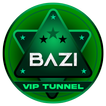 BAZI VIP TUNNEL