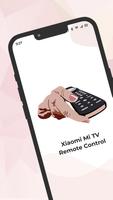 Remote for Xiaomi Mi TV Plakat