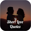 Short Love Quotes & Messages