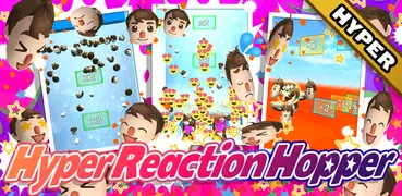 Hyper Reaction Hopper
