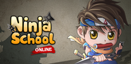 Các bước đơn giản để tải xuống Ninja School trên thiết bị của bạn