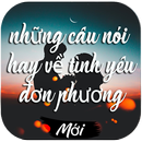 Những Câu nói Hay về tình yêu đơn Phương APK