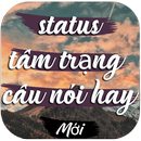 status câu nói hay : Bộ sưu tập những câu nói APK