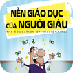 Phương Pháp Giáo Dục Của Người Giàu