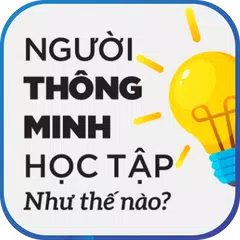 Người Thông Minh Học Tập Như Thế Nào? アプリダウンロード