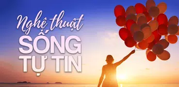Sống Tự Tin