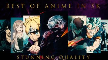 Anime 5K Wallpapers poster