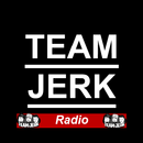 TEAM JERK RADIO APK