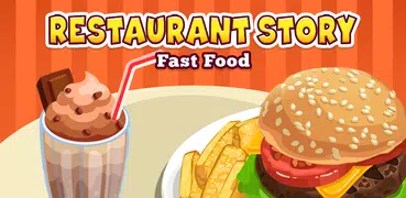 Restaurant Story: Fast Food