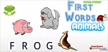 First Words Animals!
