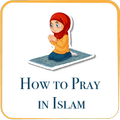 ”Learning Prayer in Islam