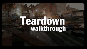 Teardown Walkthrough Tips capture d'écran 3