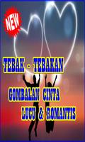 Tebak tebakan Cinta Dan Gombal Romantis โปสเตอร์