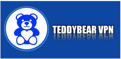 TEDDYBEAR VPN Affiche