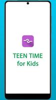 Teen Time for Kids الملصق