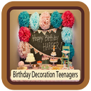 Décorations d'anniversaire pour adolescents APK