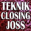 Teknik Closing Joss