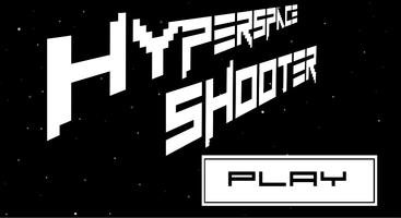 Hyperspace Shooter Affiche