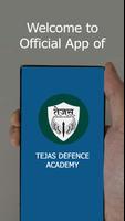 TEJAS DEFENCE ACADEMY poster