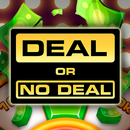 Deal or No Deal APK