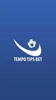 Tempo Tips Bet โปสเตอร์