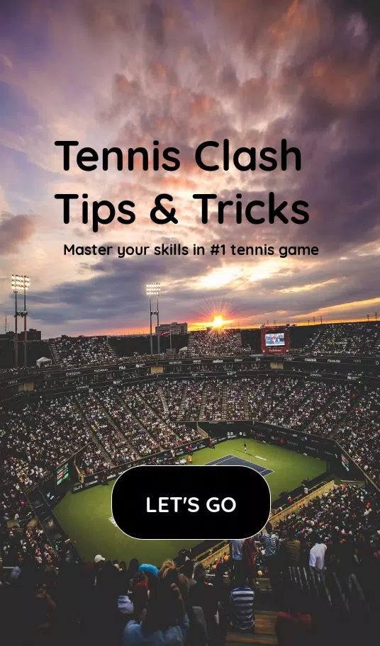 Tennis Clash Tips & Tricks APK for Android Download