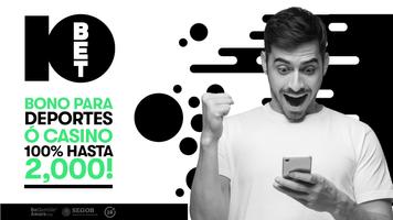 10bet.mx - Apuestas & Casino पोस्टर