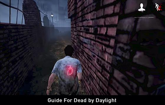 Android 用の Walkthrough For Dead By Daylight Mobile Survivors Apk をダウンロード