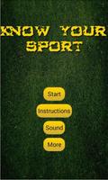 Know Your Sport الملصق