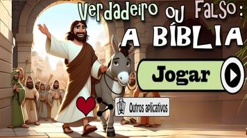 Verdadeiro ou Falso: A BÍBLIA poster