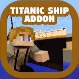 Titanic Ship Addon for MCPE