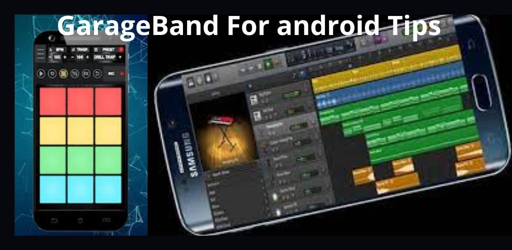 Garage Band For Android Tips Apk For Android Download