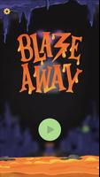 Blaze Away Affiche