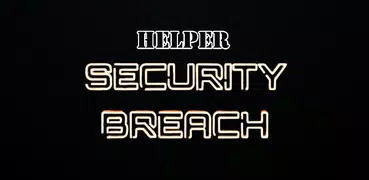 Security Breach Game Helper