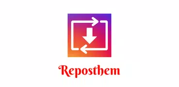 Reposthem - インスタグラムの リポスト