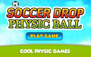 Soccer Drop Physic Balls Affiche