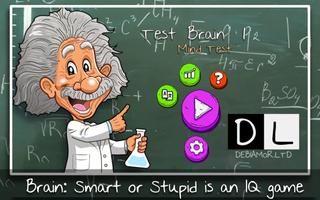 Brain: Smart or Stupid постер