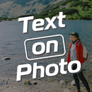 Text On Photo: Add Text Editor APK