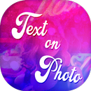 Text, Quotes  on Photo APK