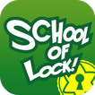 SCHOOL OF LOCK!