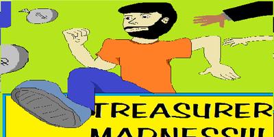 Treasurer Madness plakat