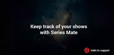 Series Mate - Trakt.tv client