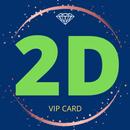 2D VIP card APK
