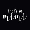 Thats So Mimi Boutique