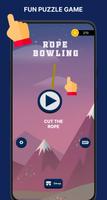 Rope Bowling - Puzzle Game Affiche
