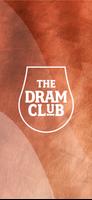 The Dram Club Affiche
